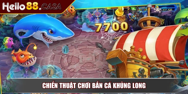 Bắn Cá Khủng Long – Trò Chơi Săn Thưởng Độc Đáo Và Hiện Đại 4 Chiến thuật chơi Bắn Cá Khủng Long