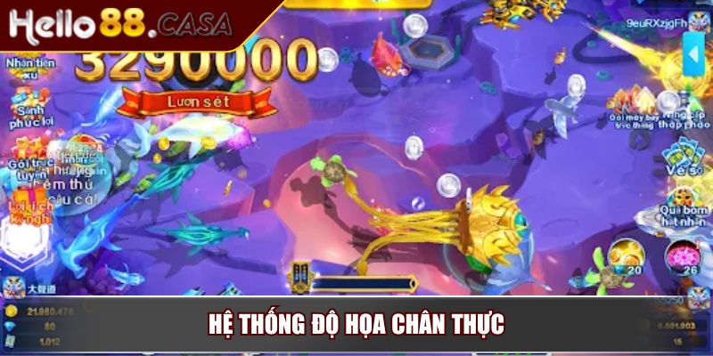 Bắn Cá Thần Tài – Trải Nghiệm Săn Cá Đổi Thưởng Cực Đỉnh 3 Hệ thống độ họa chân thực