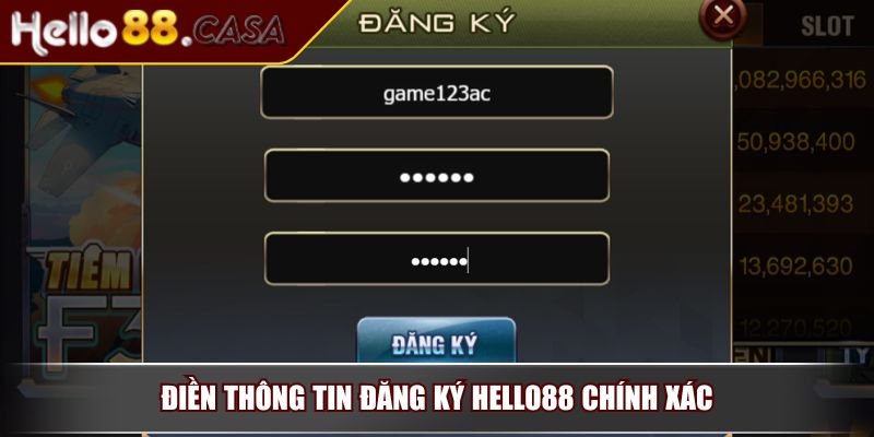 Đăng Ký HELLO88 - Hướng Dẫn Chi Tiết Và 3 Lưu Ý Cần Nhớ 3 Điền thông tin đăng ký HELLO88 chính xác