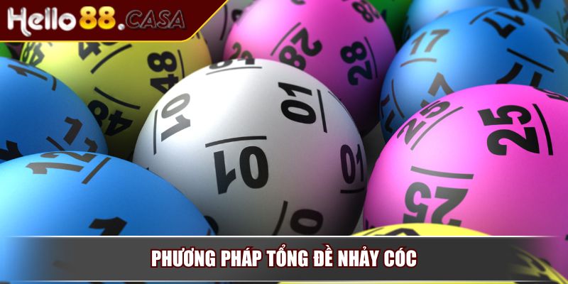 Đánh Đề Theo Tổng – Bí Quyết Giúp Người Chơi Dễ Ăn Đậm 3 Phương pháp tổng đề nhảy cóc