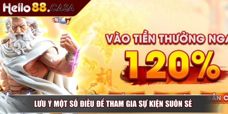 Nạp Tiền Điểm Danh Mỗi Ngày Hello88 – Tích Lũy Thưởng Lớn 4 Lưu ý một số điều để tham gia sự kiện suôn sẻ