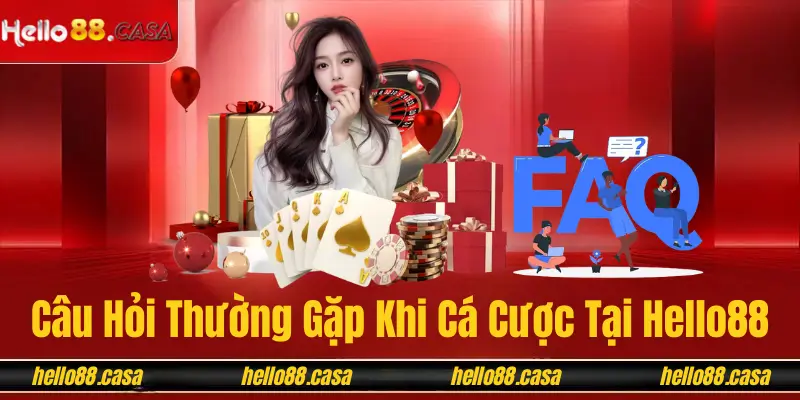 Trang Chủ 33 alt="Câu Hỏi Thường Gặp Khi Cá Cược Tại Hello88"